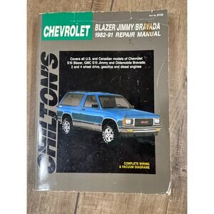 CHILTONS Chevrolet Blazer Jimmy Bravada 1982 1991 Repair Service Manual